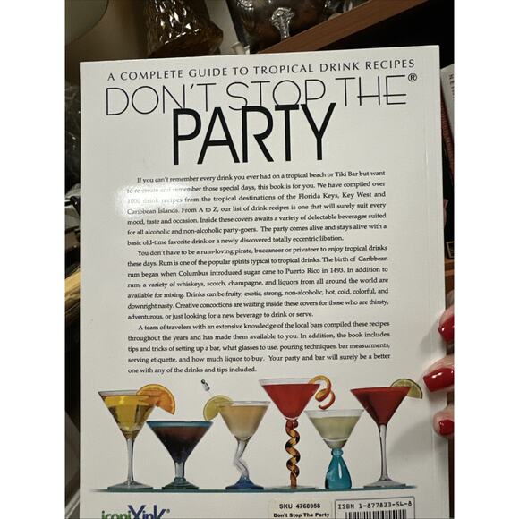 Don't Stop the Party: A Complete Guide to Tropical Drink Recipes, - Picture 3 of 9
